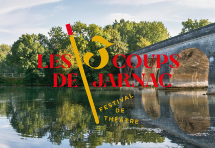 Saison 3 - festival theatre jarnac